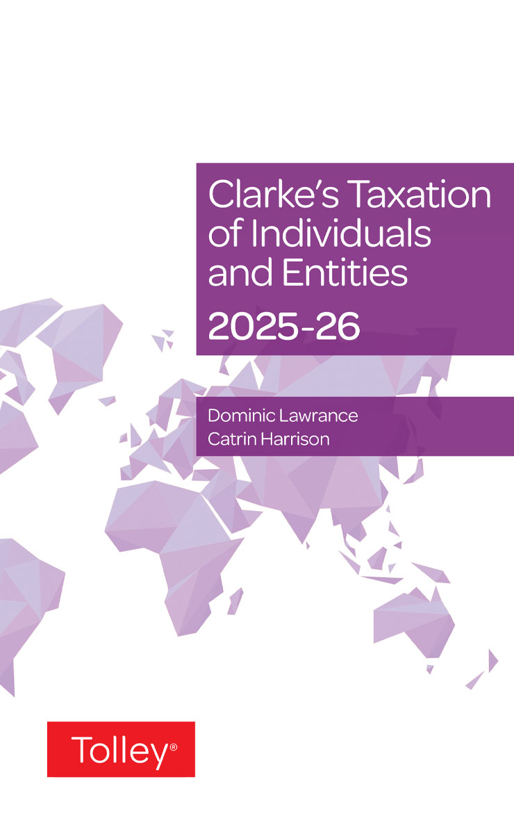 Clarke's Taxation of Individuals and Entities 2025-26 (32nd edition)