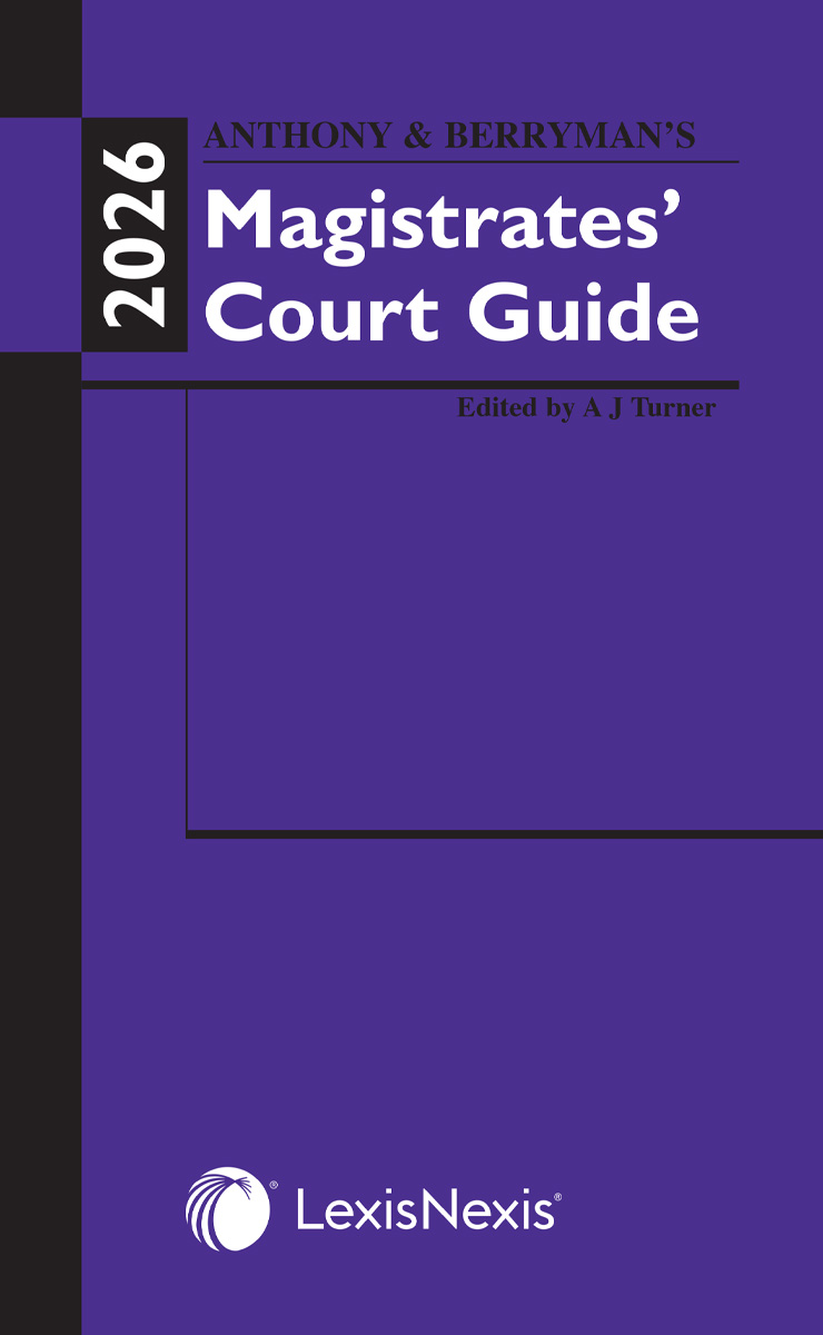 Anthony and Berryman's Magistrates' Court Guide 2026