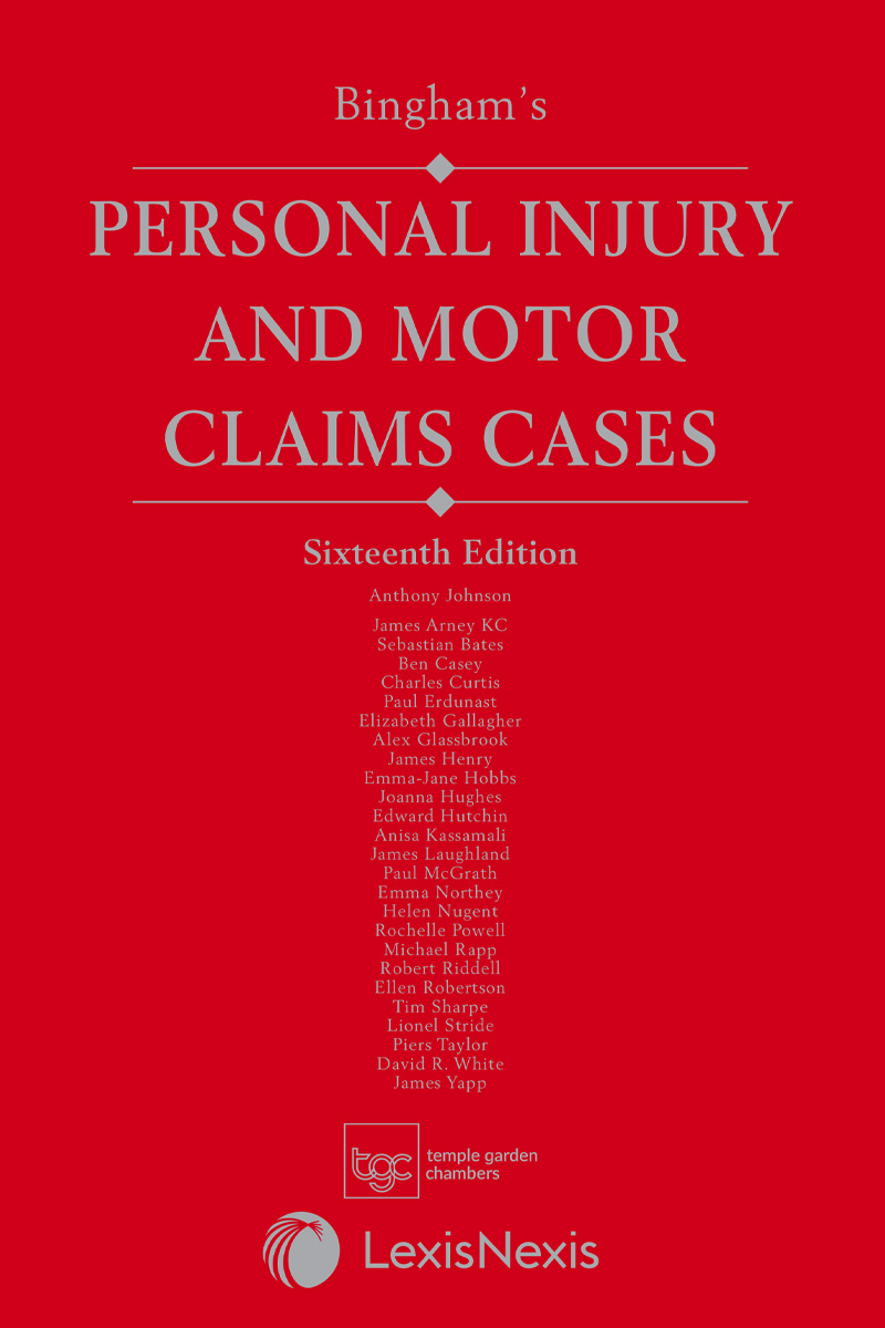 Bingham's Personal Injury and Motor Claims Cases 16th edition