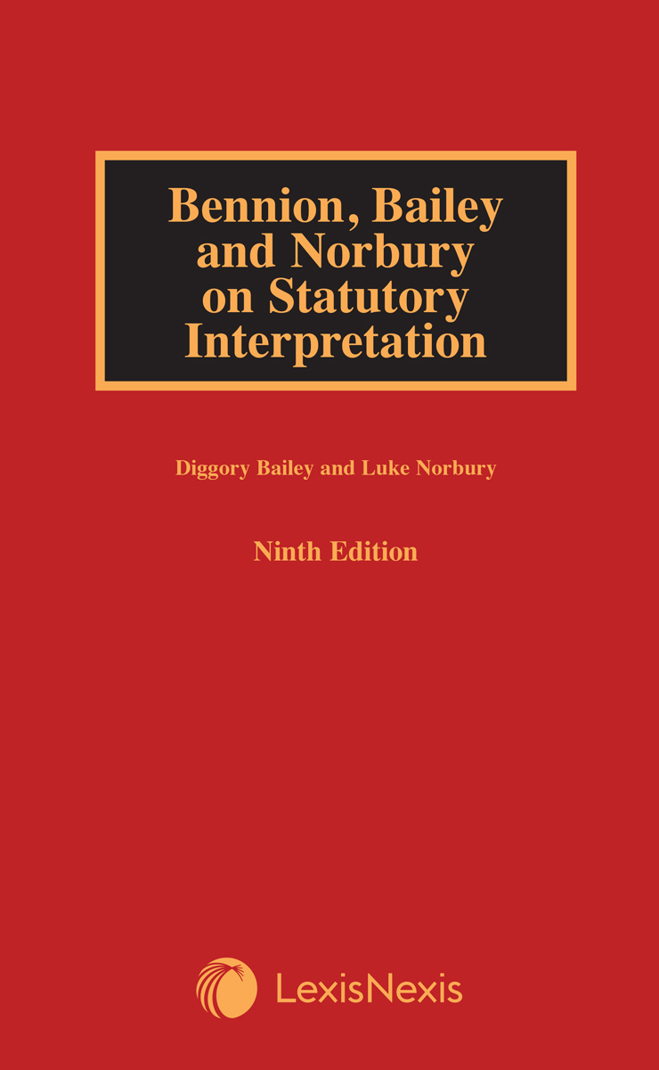 Bailey and Norbury on Statutory Interpretation 9th Edition