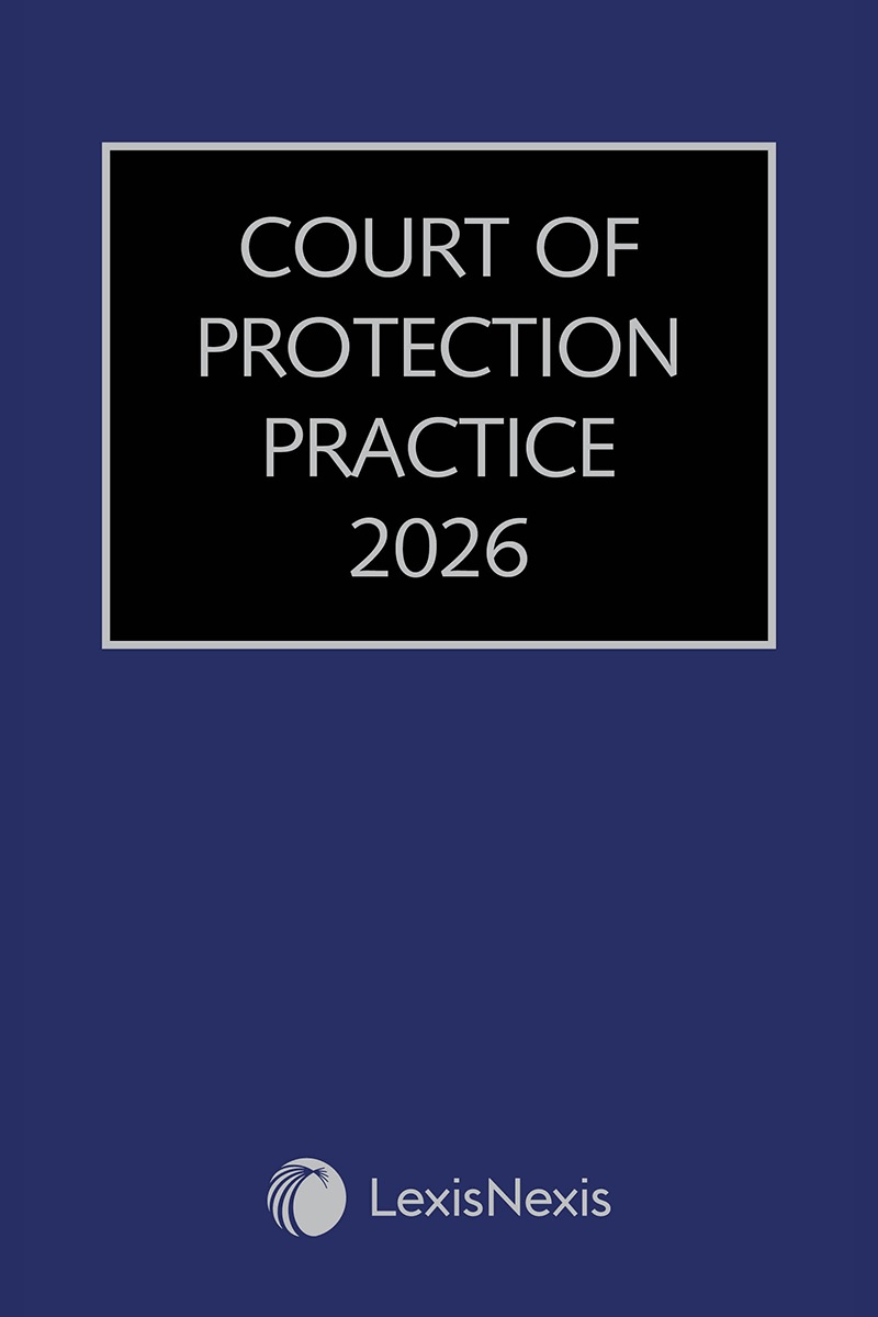 Court of Protection Practice (with CD-ROM) 2026