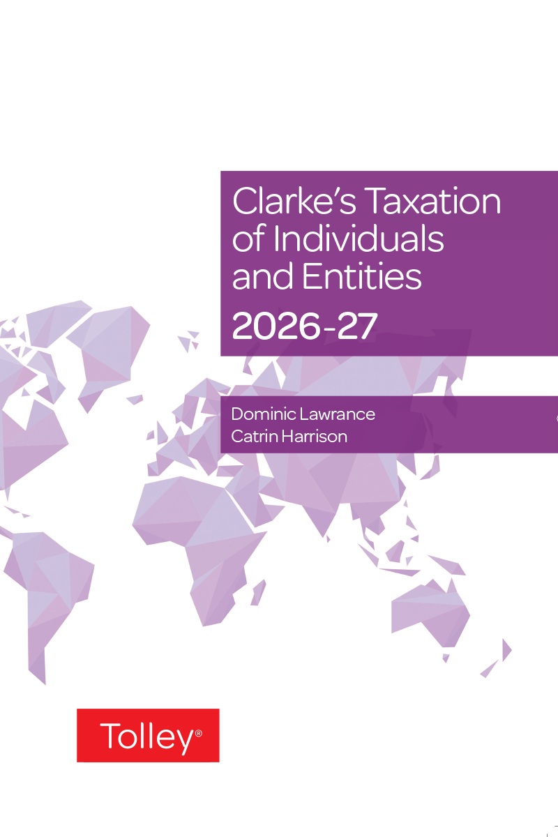 Clarke's Taxation of Individuals and Entities 2026-27 (33rd edition)