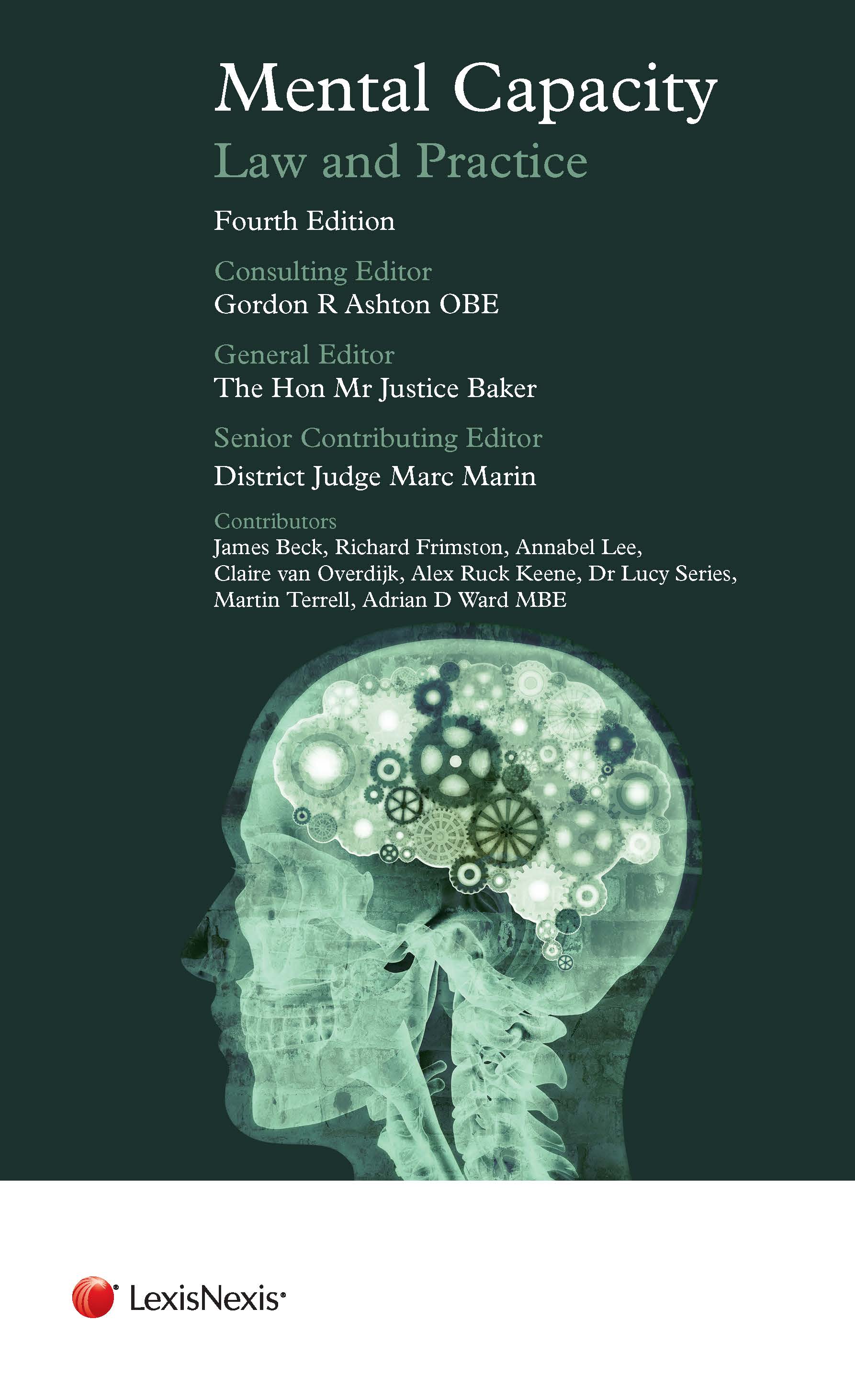 Mental Capacity: Law and Practice Fourth edition