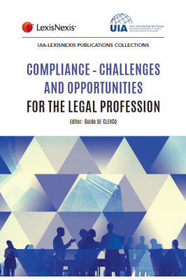 Compliance - Challenges and Opportunities for the Legal Profession
