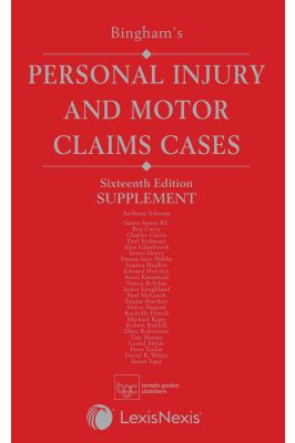Bingham's Personal Injury and Motor Claims Cases 16th Edition Supplement