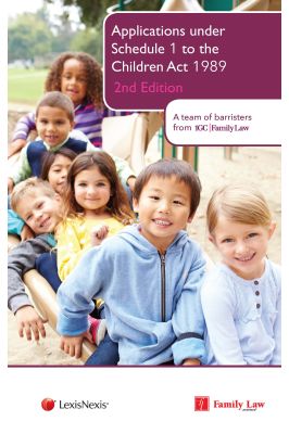 Applications under Schedule 1 to the Children Act 1989 Second edition