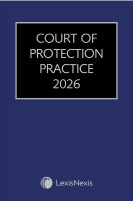 Court of Protection Practice (with CD-ROM) 2026