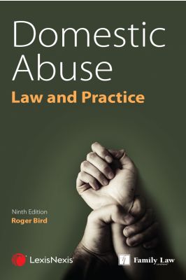 Domestic Abuse: Law and Practice 9th Ed