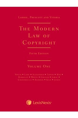 Laddie, Prescott and Vitoria: The Modern Law of Copyright Fifth edition