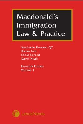 Macdonald's Immigration Law & Practice 11th edition