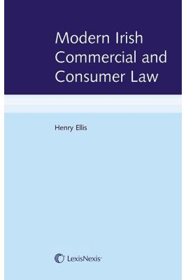 Modern Irish Commercial and Consumer Law