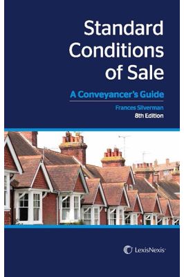 Standard Conditions of Sale: A Conveyancers Guide