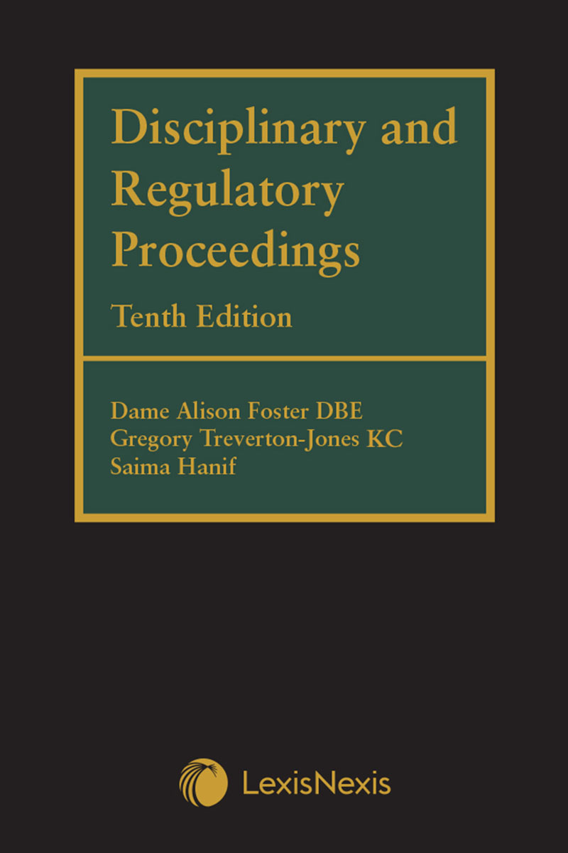 Disciplinary and Regulatory Proceedings Tenth edition