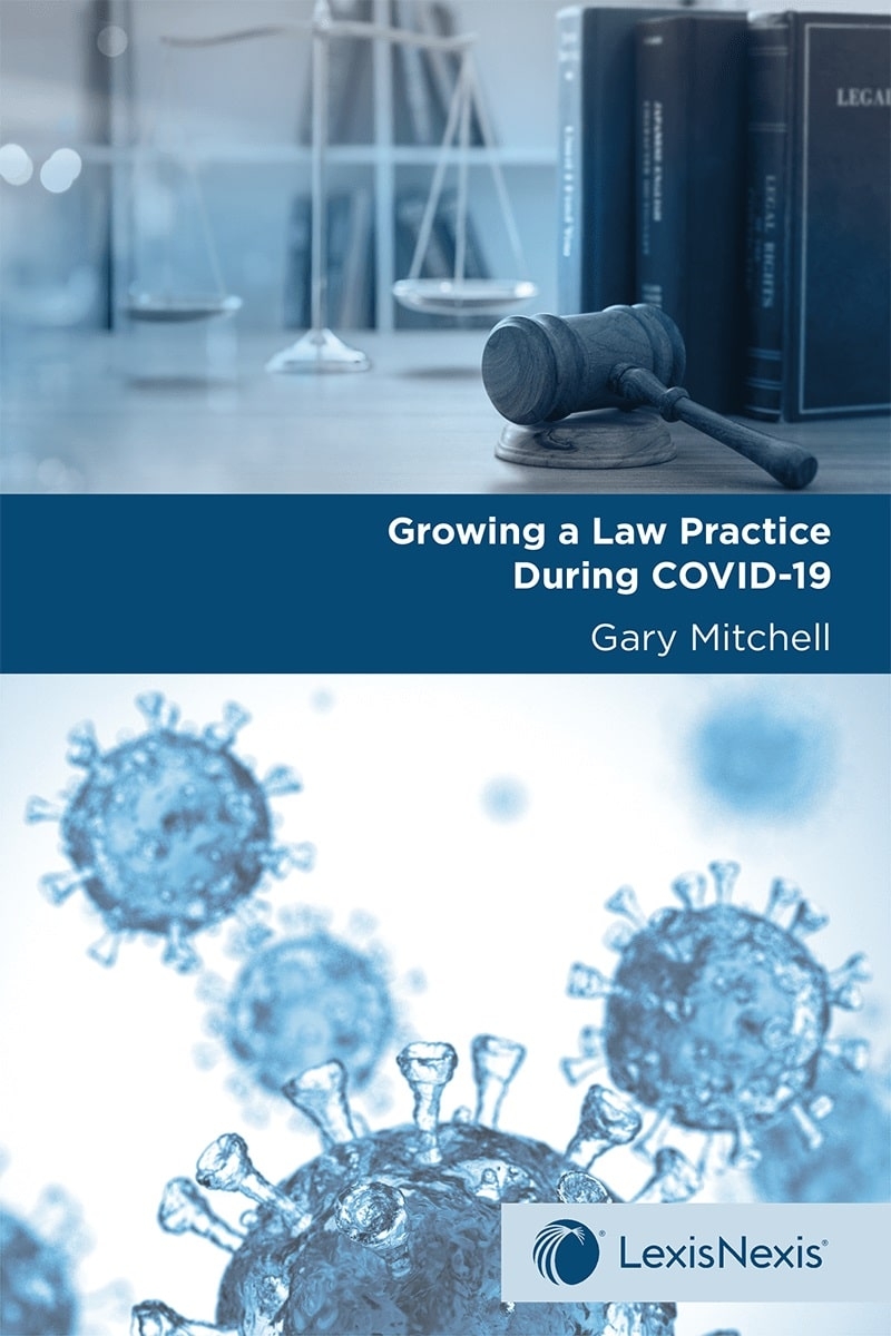 Growing a Law Practice During COVID-19