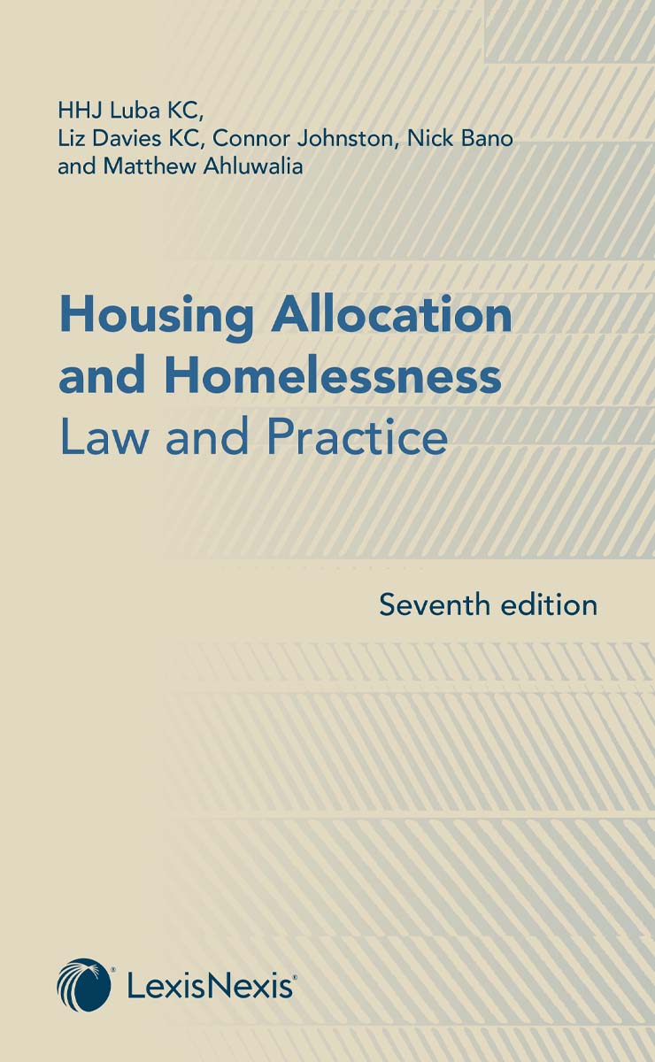 Housing Allocation and Homelessness Law & Practice Seventh edition