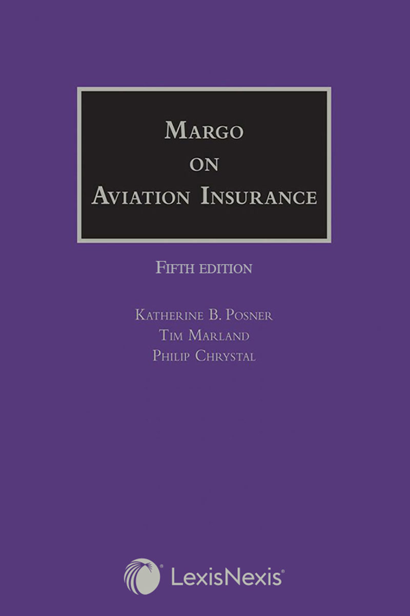 Margo on Aviation Insurance Fifth edition