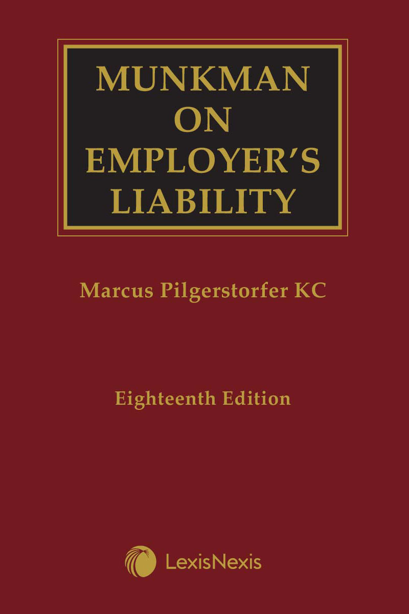 Munkman on Employer's Liability 18th edition
