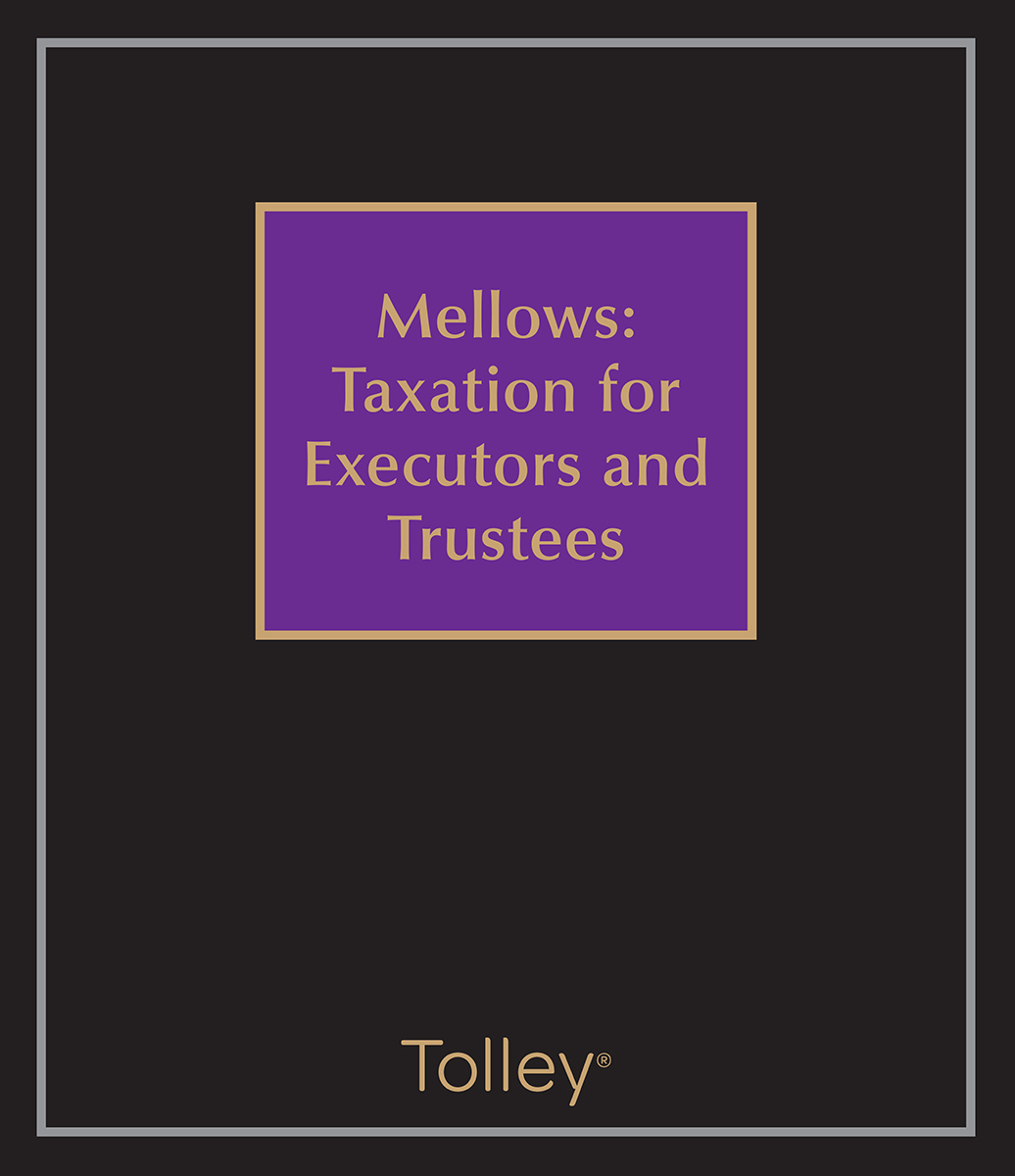 Mellows: Taxation for Executors and Trustees