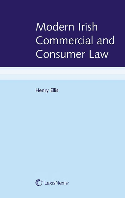 Modern Irish Commercial and Consumer Law