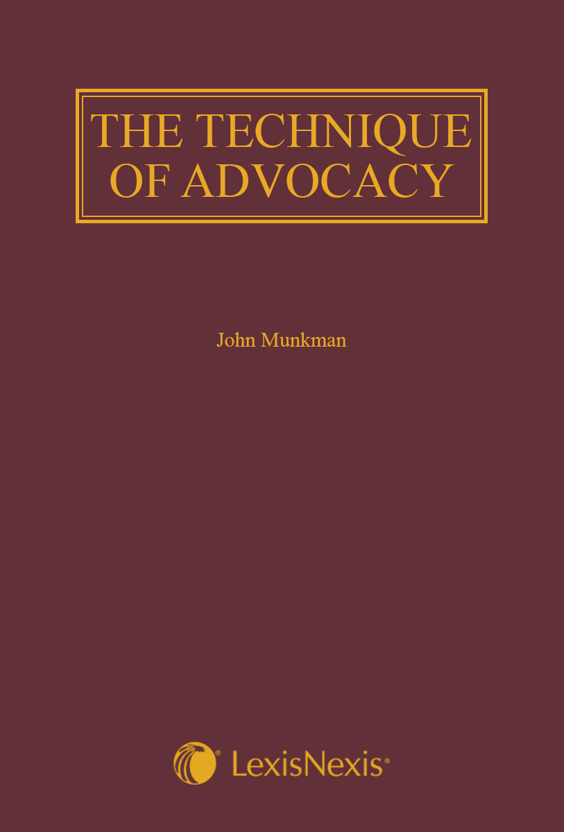 Munkman: The Technique of Advocacy