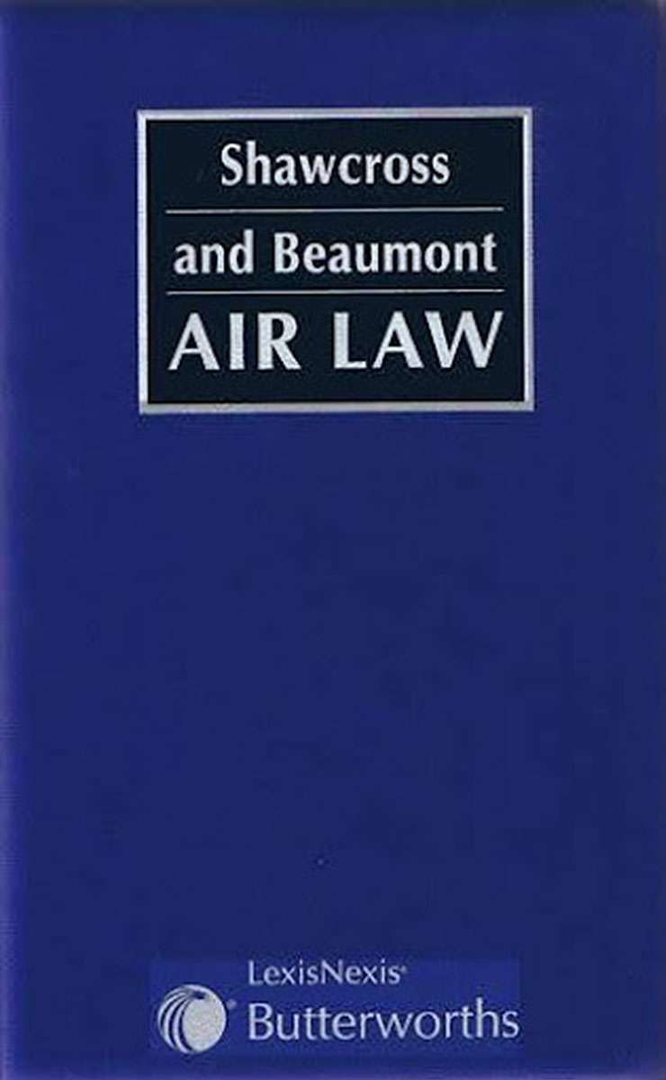 Shawcross and Beaumont: Air Law