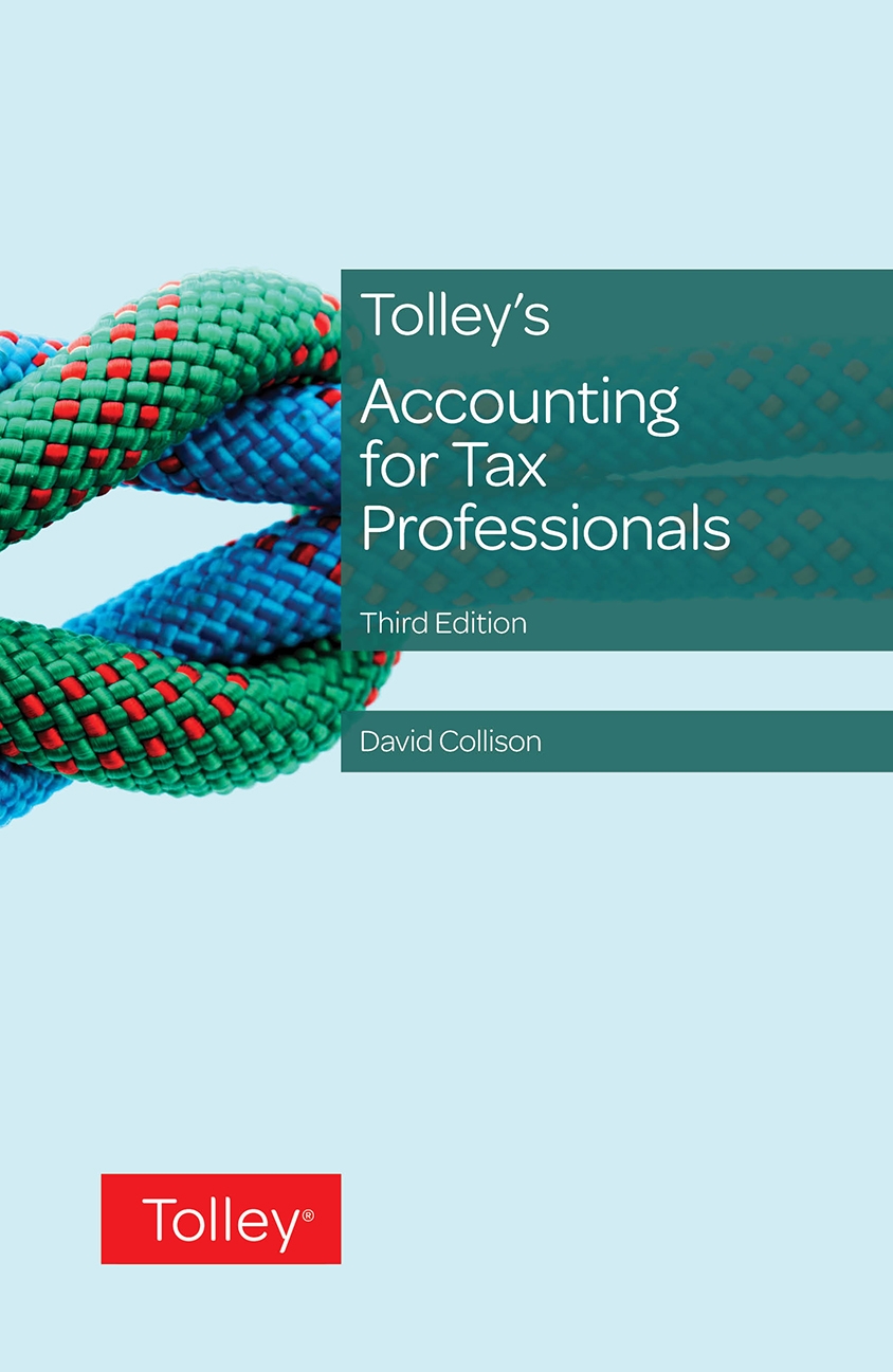 Tolley's Accounting for Tax Professionals Third edition