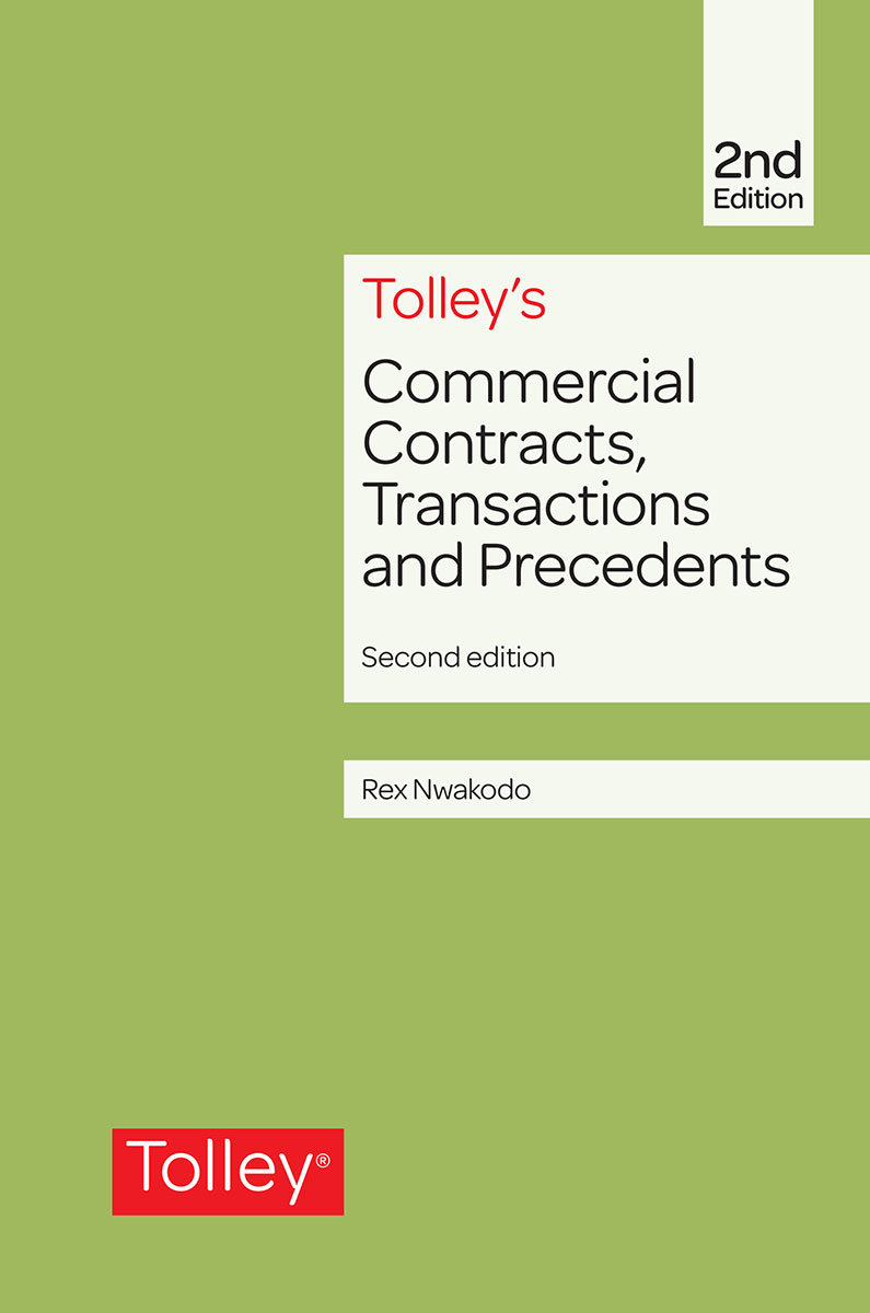 Tolleys Commercial Contracts, Transactions and Precedents Second edition
