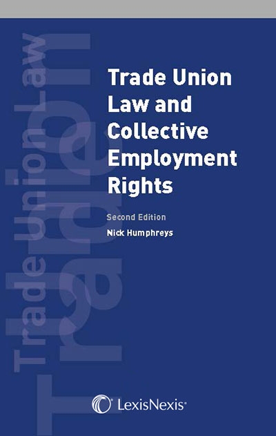 Trade Union Law and Collective Employment Rights