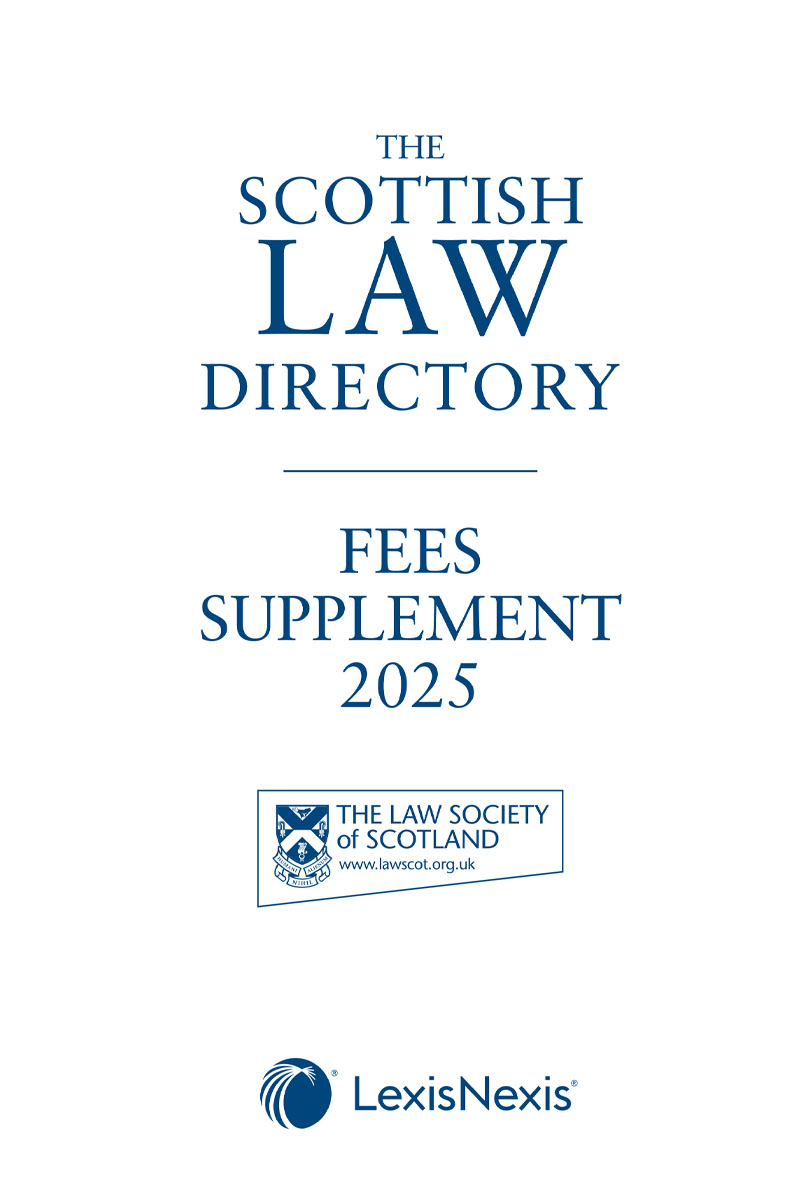The Scottish Law Directory: The White Book: Fees Supplement 2025